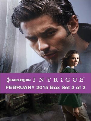 cover image of Harlequin Intrigue February 2015 - Box Set 2 of 2: Heart of a Hero\The Cattleman\Countermeasures
